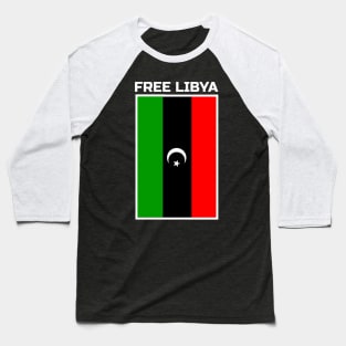 Free Libya Baseball T-Shirt